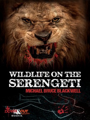 cover image of Wildlife on the Serengeti